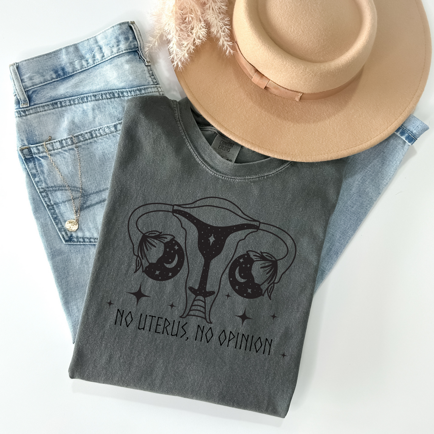 No Uterus No Opinion T-Shirt - WaveBerry Threads
