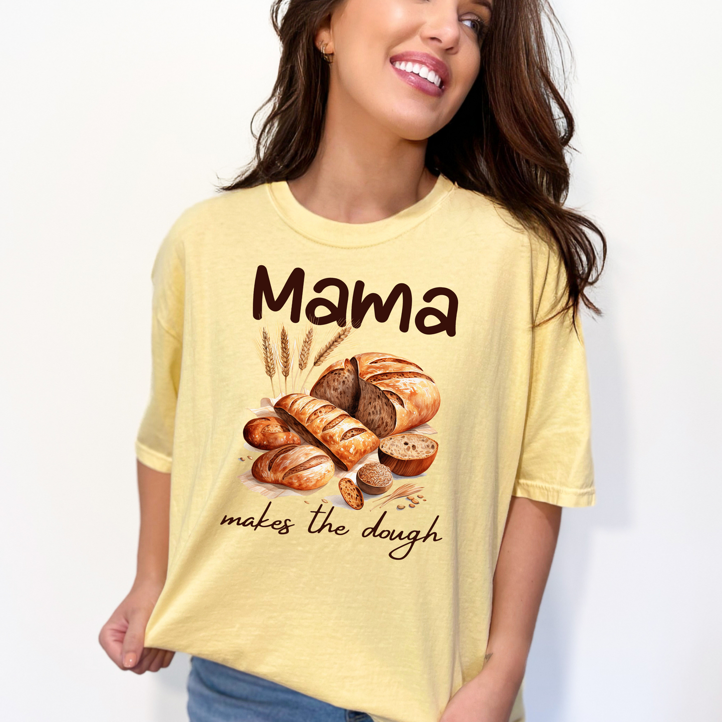 Mama Makes The Dough T-Shirt - WaveBerry Threads