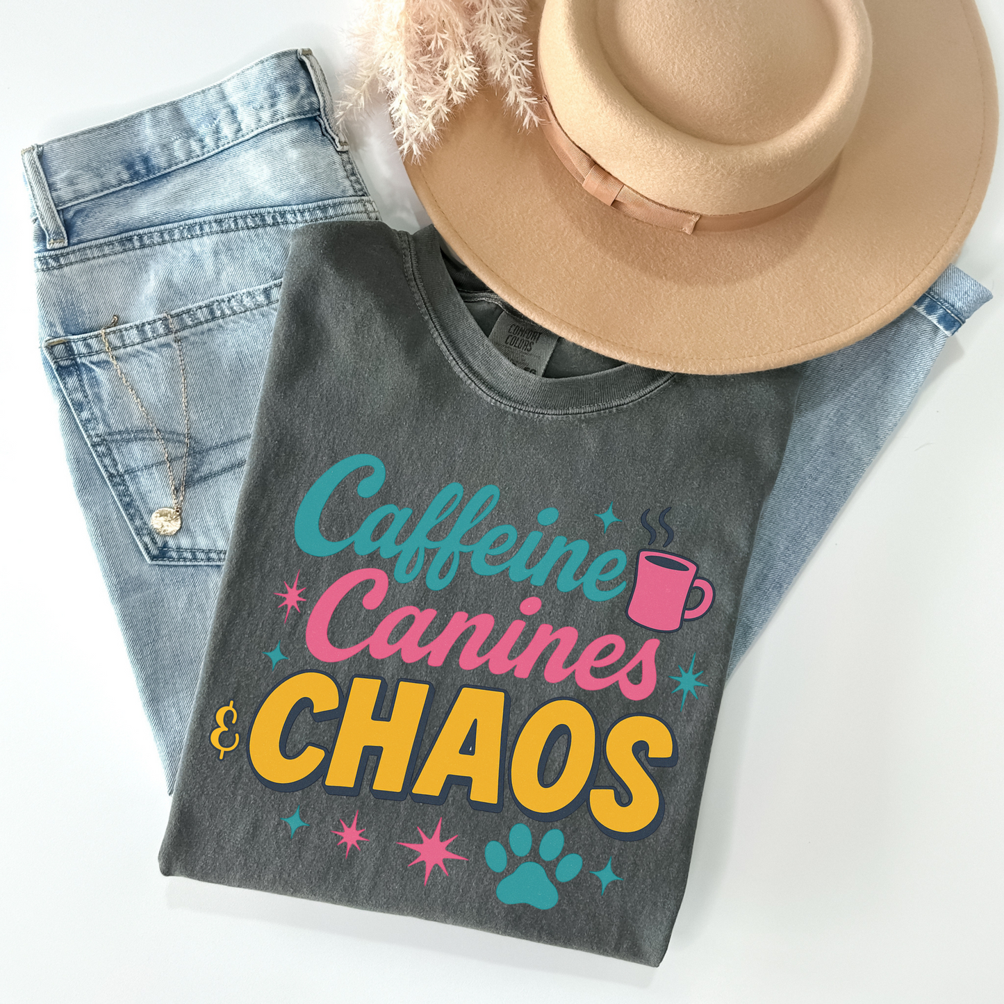 Caffeine Canines and Chaos Shirt