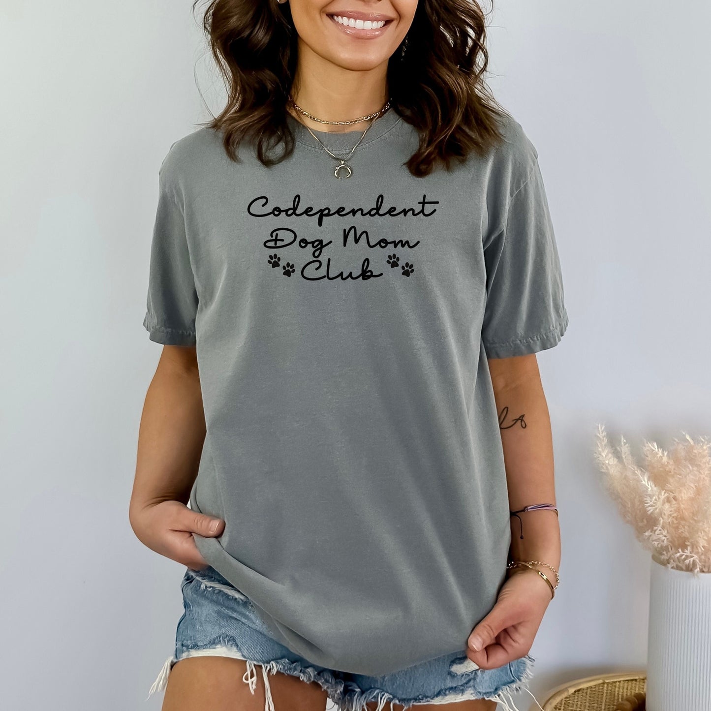 Codependent Dog Mom Club T-Shirt - WaveBerry Threads