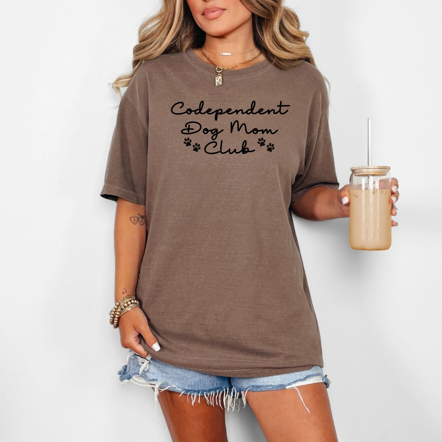 Codependent Dog Mom Club T-Shirt - WaveBerry Threads