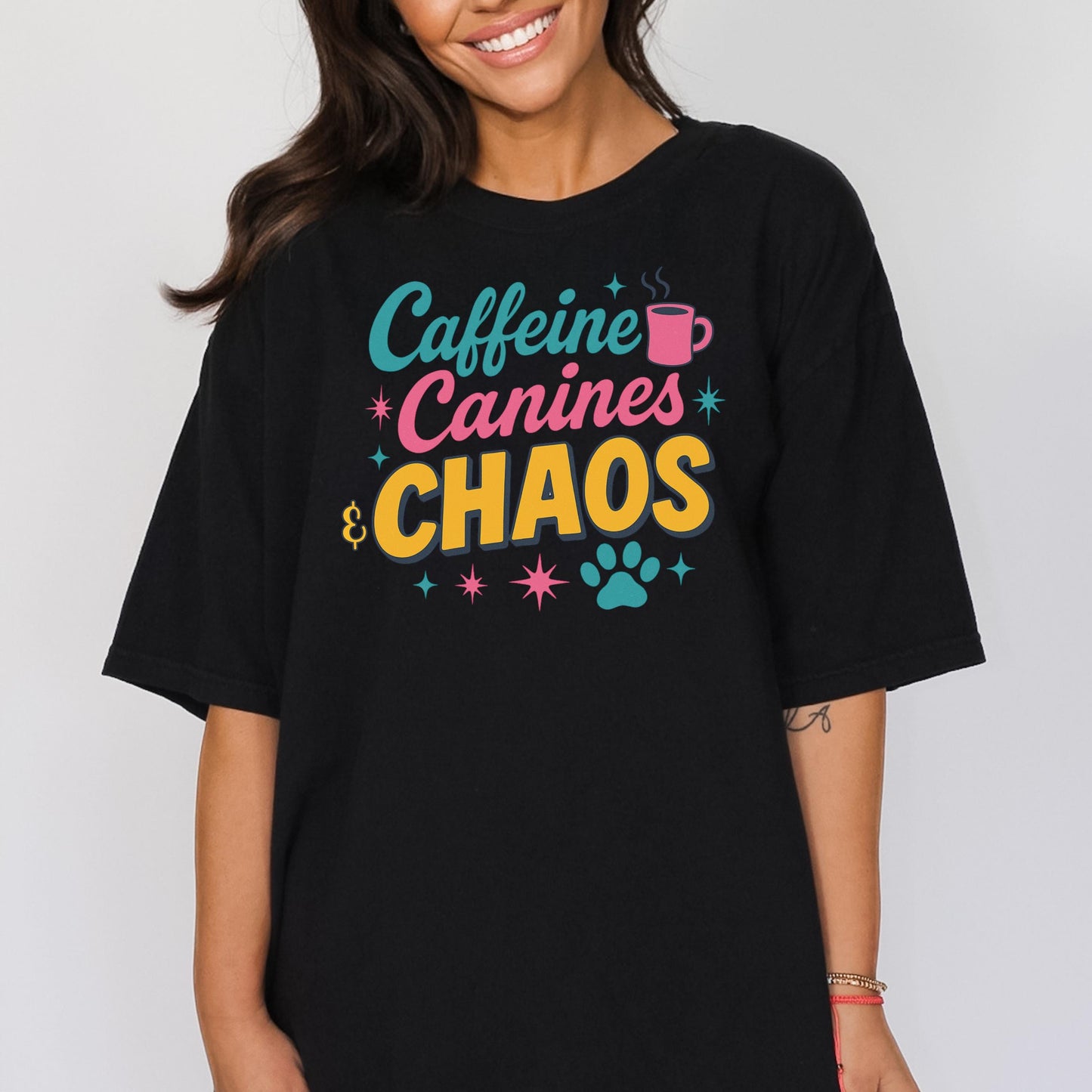 Caffeine Canines and Chaos Shirt