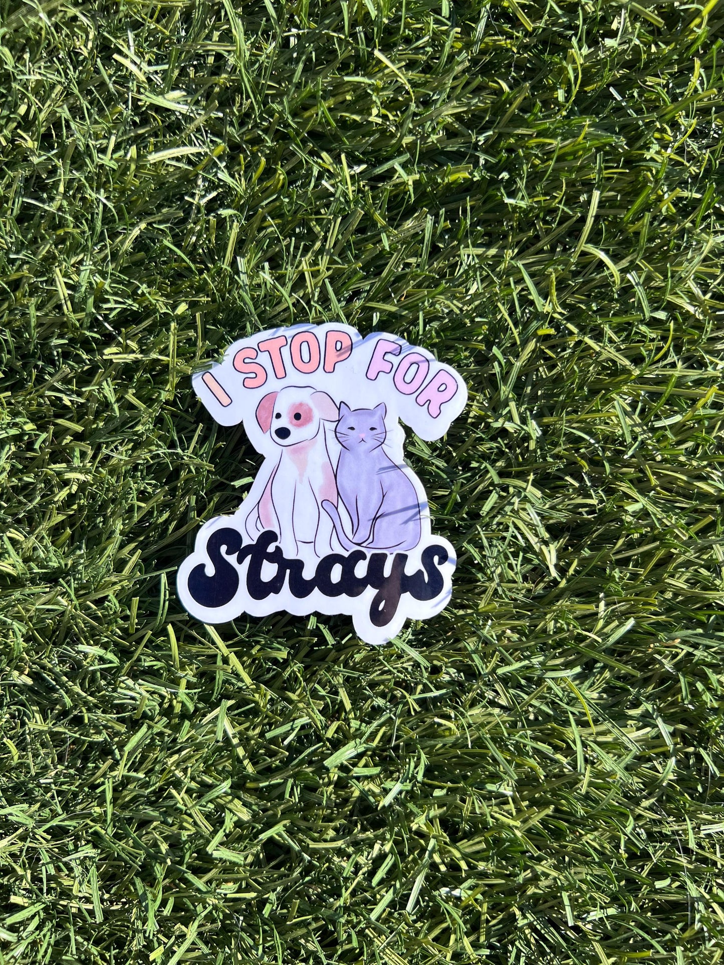 I Stop for Strays Sticker – Dog & Cat Rescue Decal, Animal Lover Gift, Water-Resistant Vinyl, Perfect for Car, Laptop, or Water Bottle