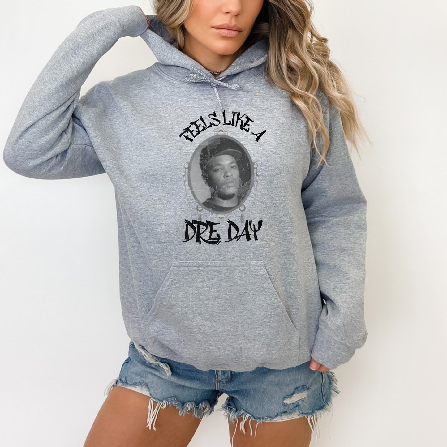 Feels Like a Dre Day Dr. Dre Hoodie Sweatshirt - WaveBerry Threads