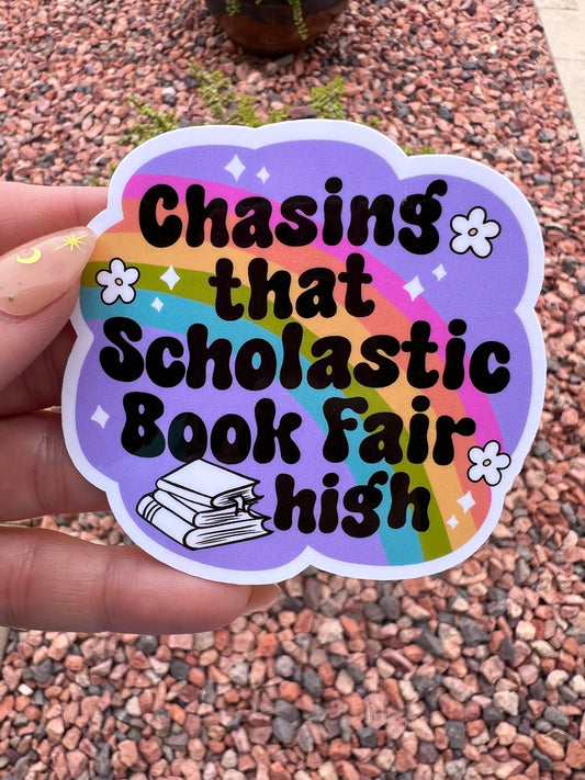 Chasing That Scholatic Book Fair High Sticker