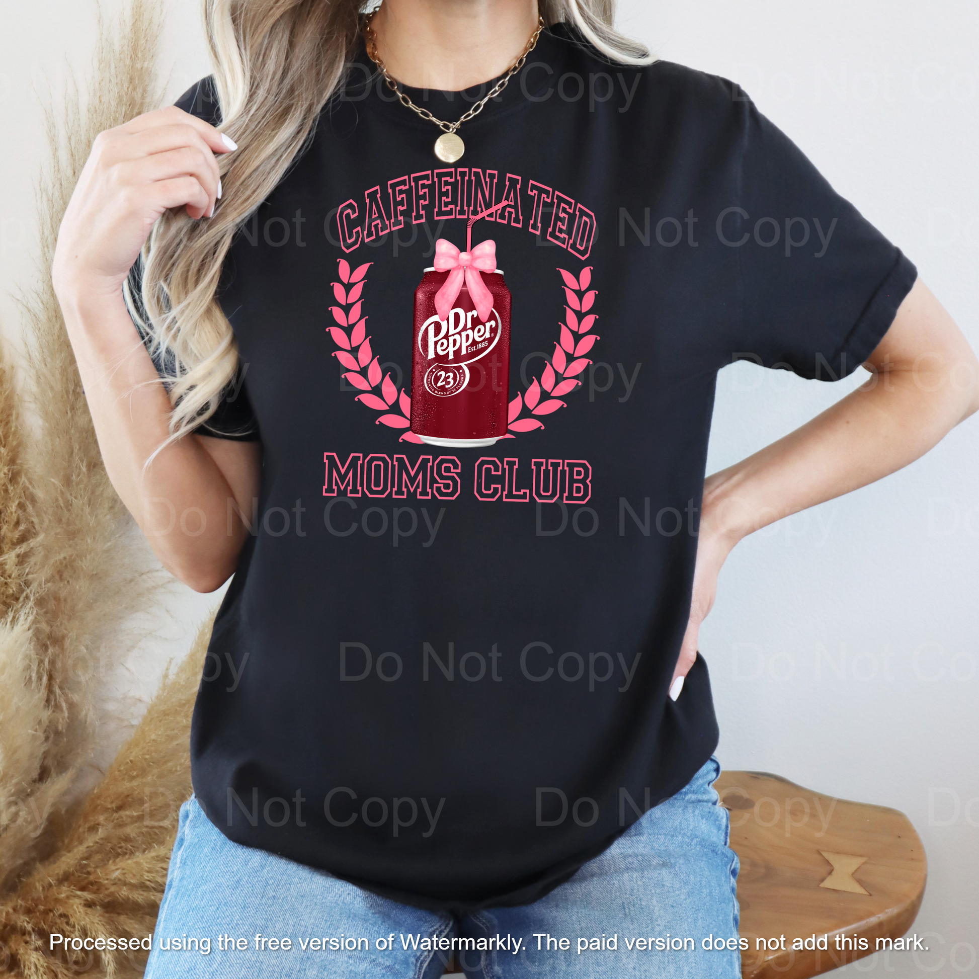 Dr Pepper Caffeinated Moms Club T-Shirt - WaveBerry Threads