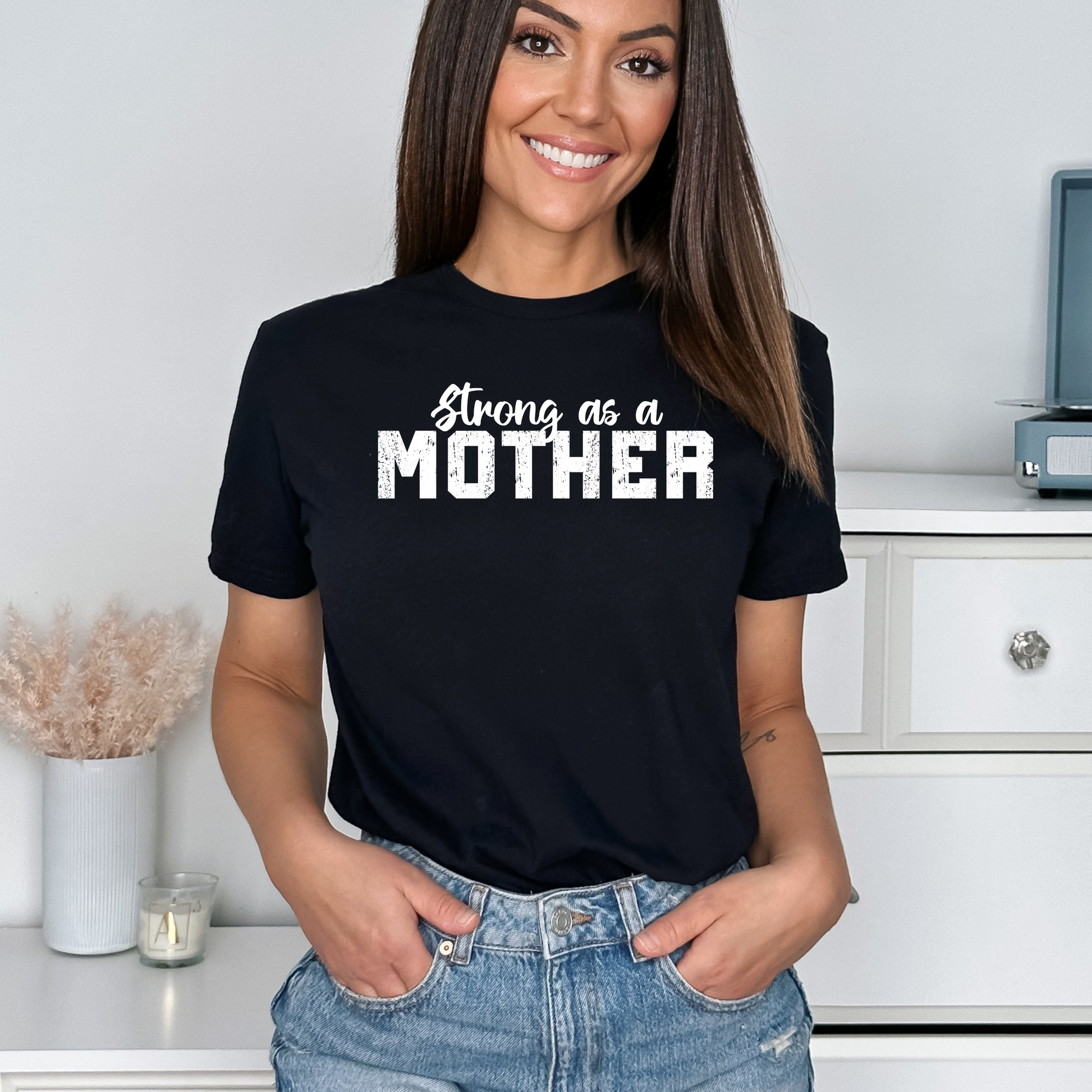 Strong as a Mother T-Shirt - WaveBerry Threads