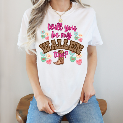 Will You Be My Wallen-tine T-Shirt - WaveBerry Threads