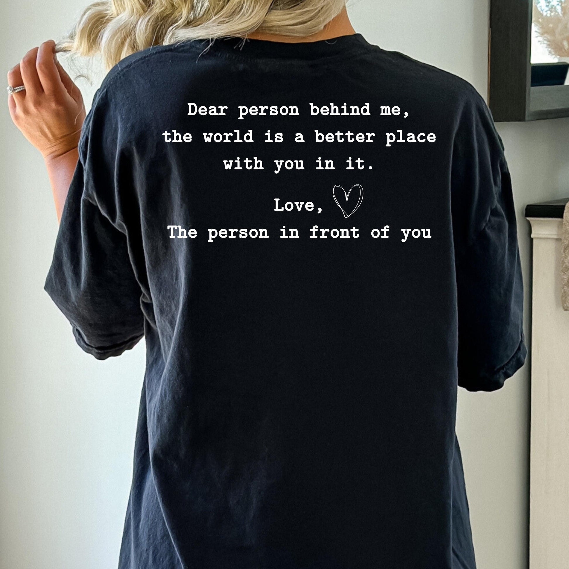 Dear Person Behind Me Suicide Prevention Shirt - WaveBerry Threads