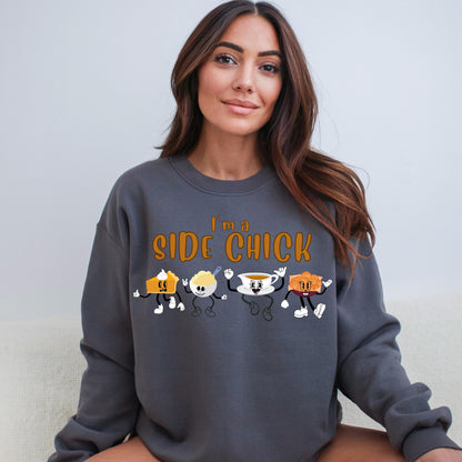 Side Chick Thanksgiving Sweatshirt - WaveBerry Threads